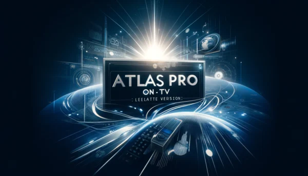 Atlas Pro ONTV Dernière Version